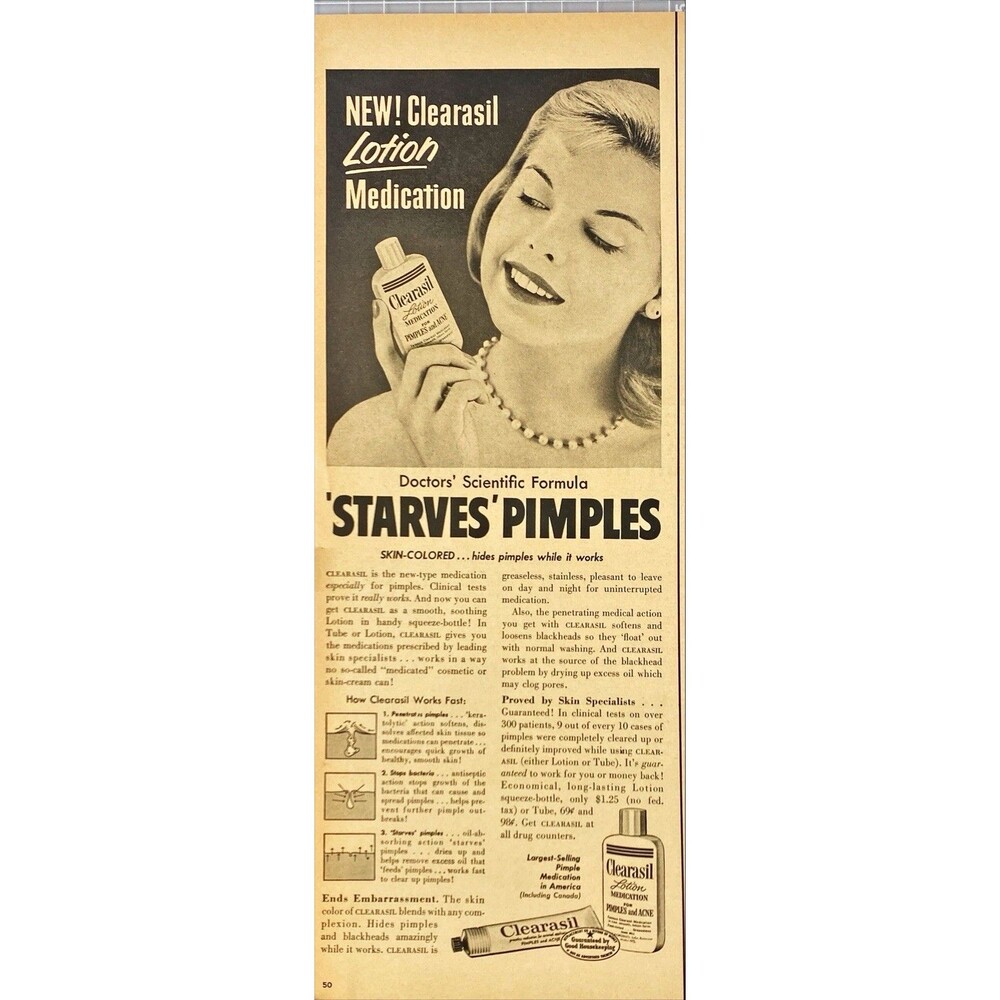 Clearasil Lotion Medication for Pimples & Acne "Starves Pimples" Print Ad 1957